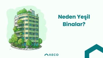 Neden Yeşil Binalar